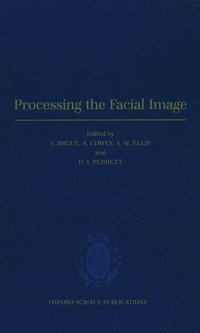 bokomslag Processing the Facial Image