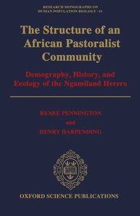 bokomslag The Structure of an African Pastoralist Community