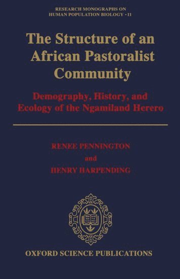 bokomslag The Structure of an African Pastoralist Community