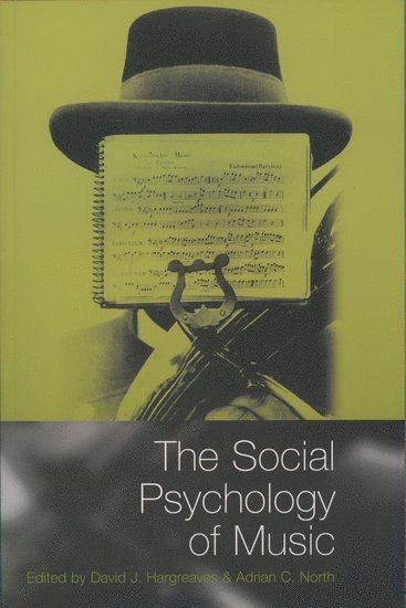 bokomslag The Social Psychology of Music