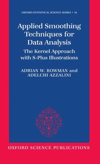 bokomslag Applied Smoothing Techniques for Data Analysis