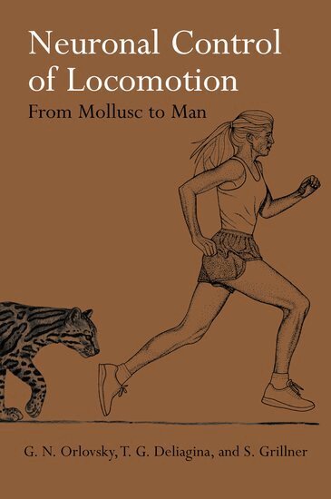 Grigori Orlovsky, T. G. Deliagina, Sten Grillner - Neuronal Control of Locomotion, Inbunden