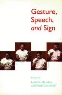 bokomslag Gesture, Speech, and Sign