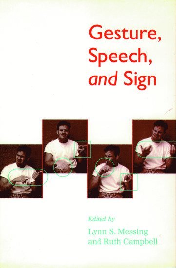 bokomslag Gesture, Speech, and Sign