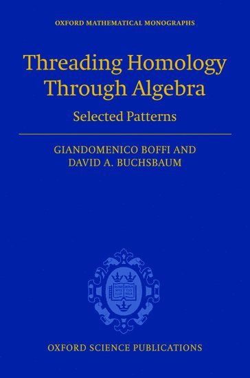 bokomslag Threading Homology through Algebra