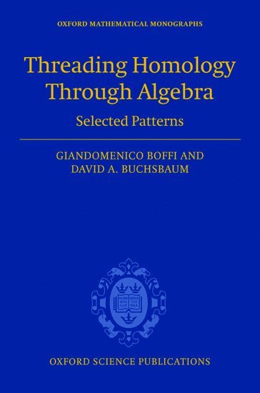 bokomslag Threading Homology through Algebra