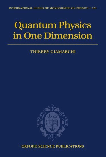 Quantum Physics in One Dimension 1