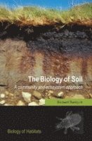 The Biology of Soil