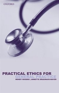 bokomslag Practical Ethics for General Practice