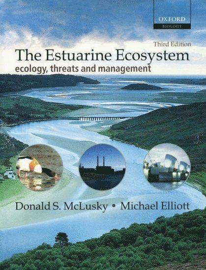 The Estuarine Ecosystem 1