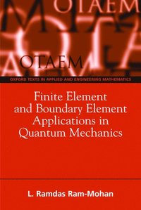 bokomslag Finite Element and Boundary Element Applications in Quantum Mechanics