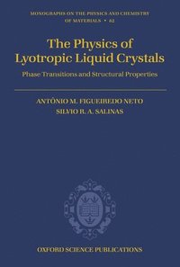 bokomslag The Physics of Lyotropic Liquid Crystals