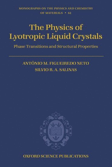 bokomslag The Physics of Lyotropic Liquid Crystals