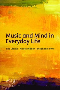 bokomslag Music and mind in everyday life