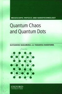 bokomslag Quantum Chaos and Quantum Dots