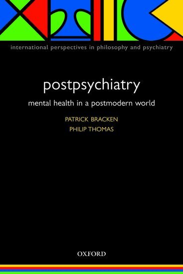 Patrick Bracken, Philip Thomas - Postpsychiatry, Häftad