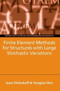 bokomslag Finite Element Methods for Structures with Large Stochastic Variations