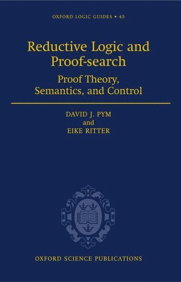 Reductive Logic and Proof-search 1
