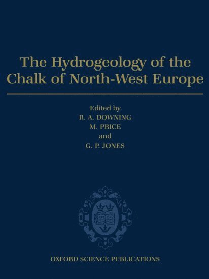 The Hydrogeology of the Chalk of North-West Europe 1