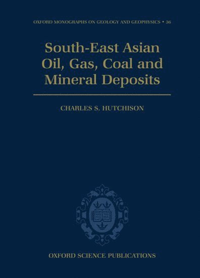 South-East Asian Oil, Gas, Coal and Mineral Deposits 1