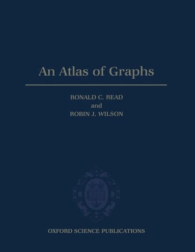Read, Wilson - An Atlas of Graphs, Häftad