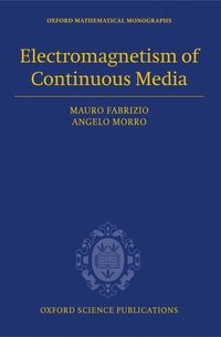 bokomslag Electromagnetism of Continuous Media