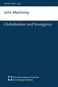 bokomslag Globalisation and Insurgency