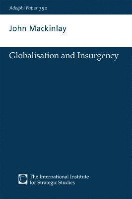 Globalisation and Insurgency 1