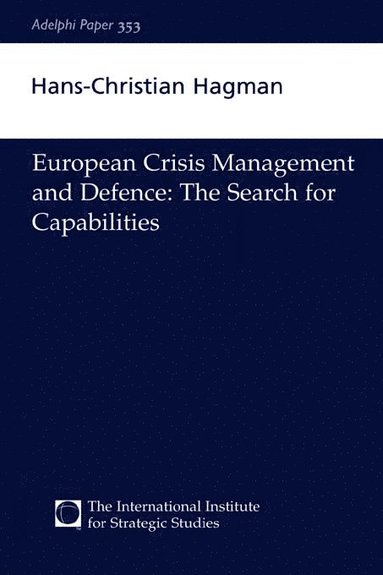 bokomslag European Crisis Management and Defence