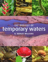 bokomslag The Biology of Temporary Waters