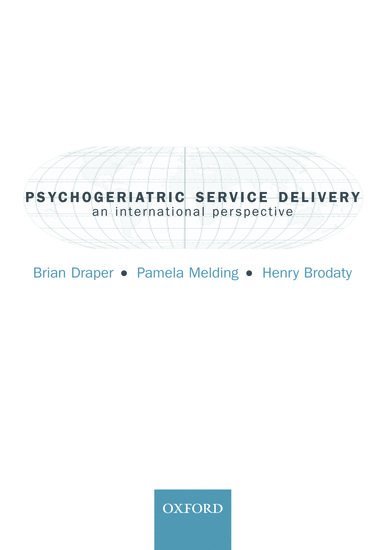 Psychogeriatric Service Delivery 1