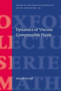 bokomslag Dynamics of Viscous Compressible Fluids