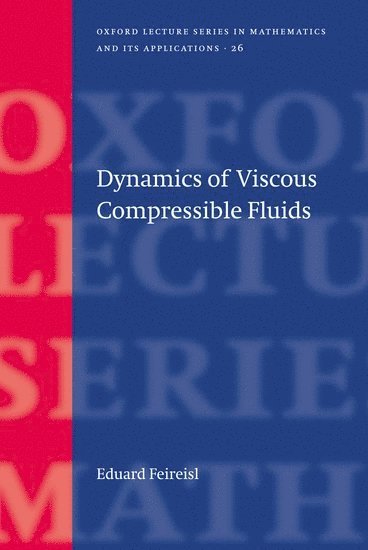 bokomslag Dynamics of Viscous Compressible Fluids