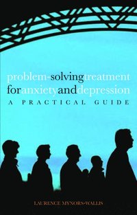 bokomslag Problem Solving Treatment for Anxiety and Depression