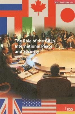 bokomslag The Role of the G8 in International Peace and Security