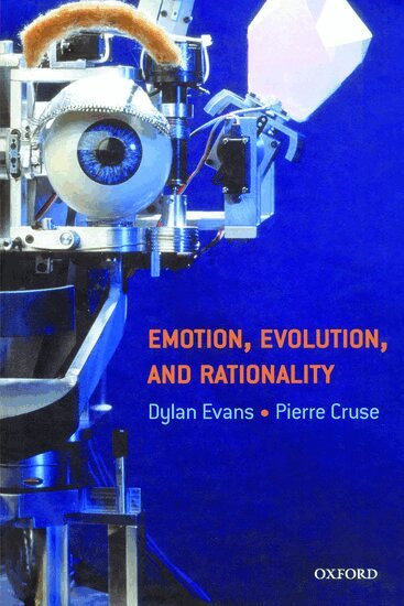 Dylan Evans, Pierre Cruse - Emotion, Evolution and Rationality, Inbunden