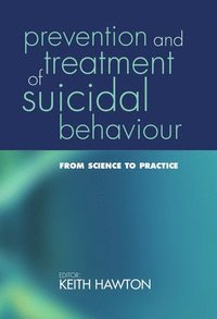 bokomslag Prevention and Treatment of Suicidal Behaviour: