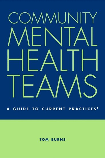 Community Mental Health Teams 1