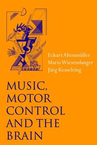 bokomslag Music, Motor Control and the Brain