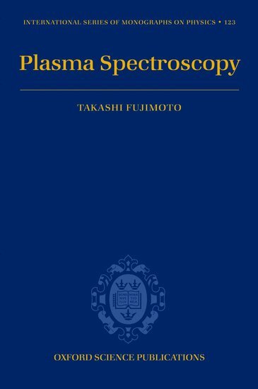Takashi Fujimoto - Plasma Spectroscopy, Inbunden