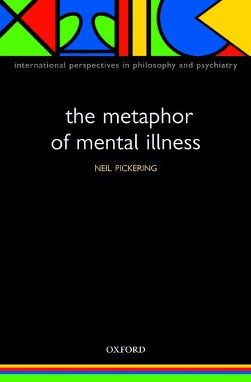 Neil Pickering - The Metaphor of Mental Illness, Häftad
