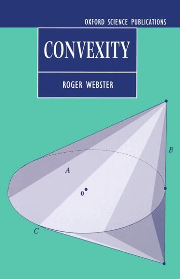Roger Webster - Convexity, Inbunden