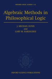 bokomslag Algebraic Methods in Philosophical Logic