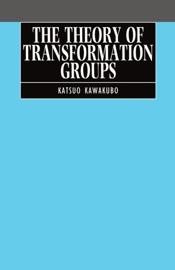 bokomslag The Theory of Transformation Groups