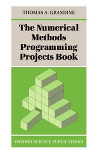 bokomslag The Numerical Methods Programming Projects Book