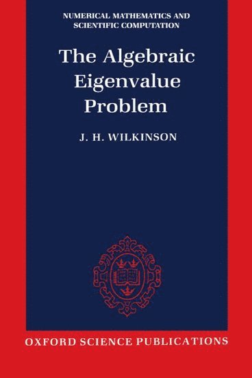 bokomslag The Algebraic Eigenvalue Problem