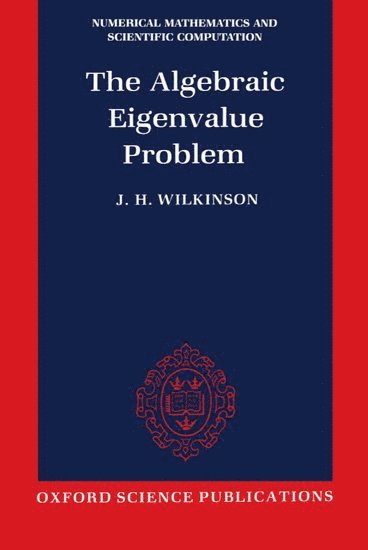 The Algebraic Eigenvalue Problem 1