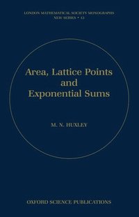 bokomslag Area, Lattice Points, and Exponential Sums