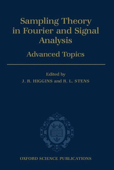 bokomslag Sampling Theory in Fourier and Signal Analysis: Advanced Topics