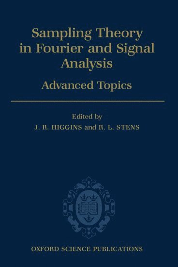 Sampling Theory in Fourier and Signal Analysis: Advanced Topics 1